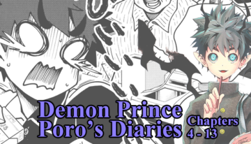 Demon Prince Poro’s Diaries – Chapters 4 -13